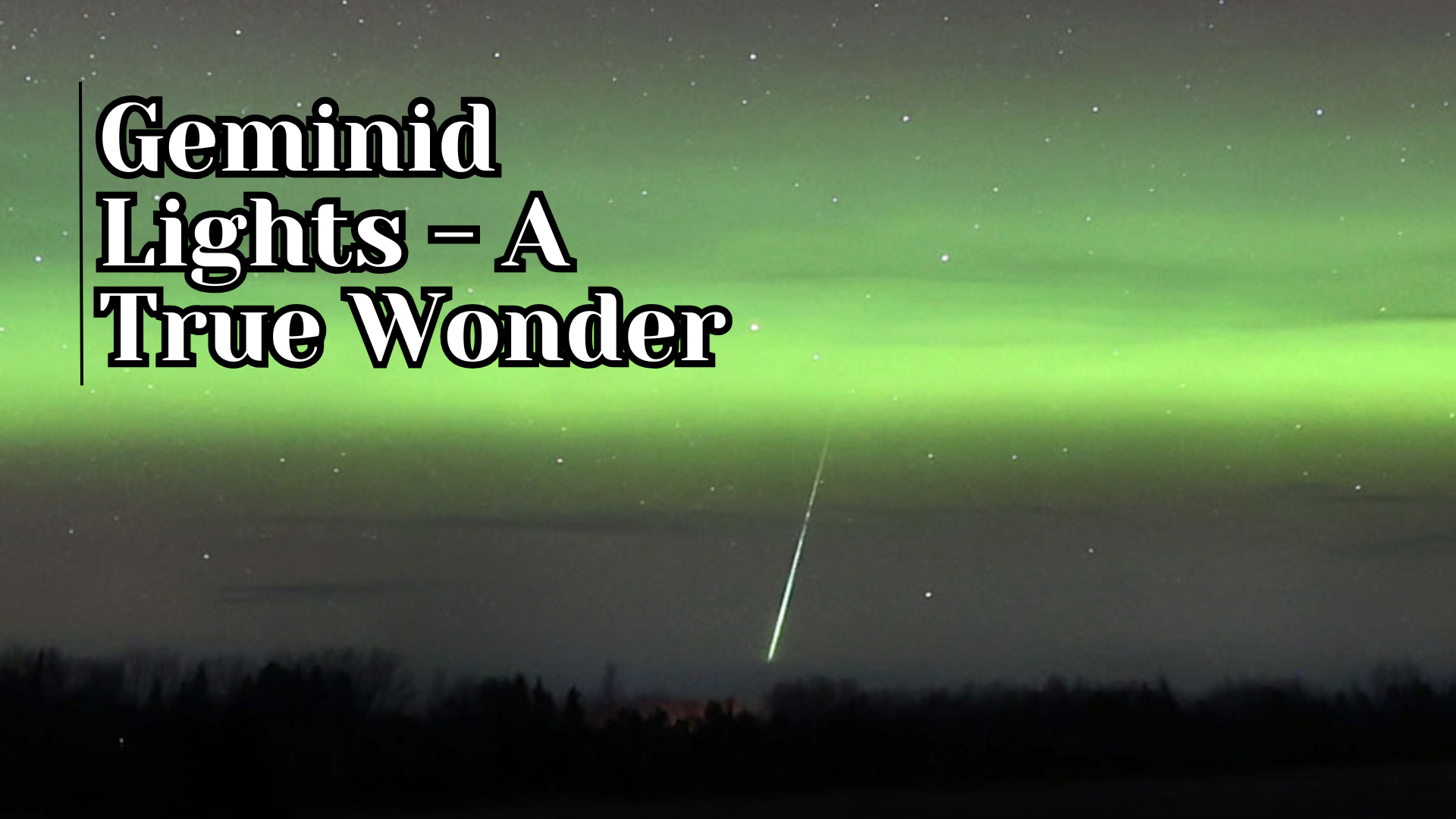 Geminid Lights - Meteor Shower