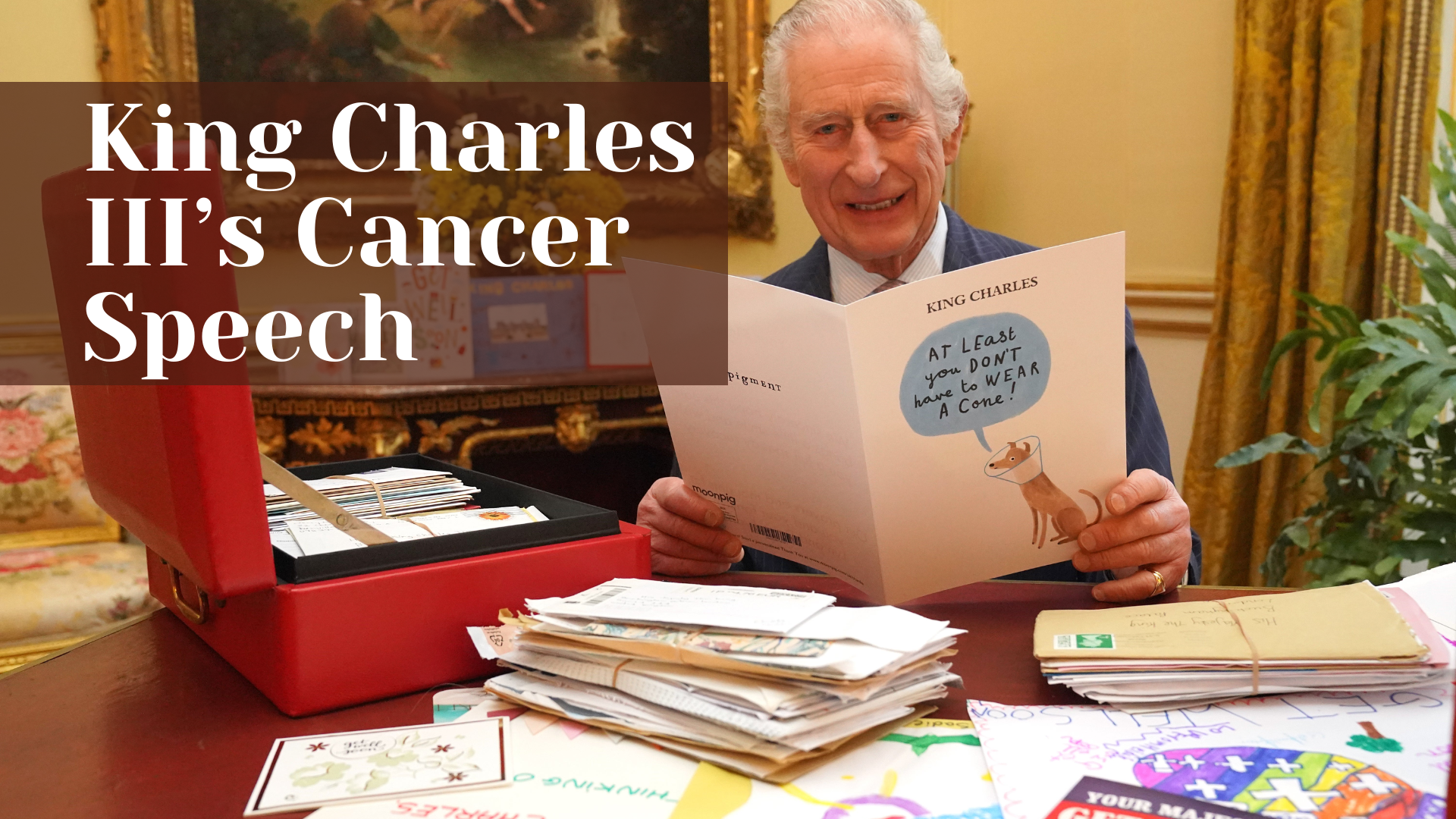 King Charles III's Message for Cancer Awareness