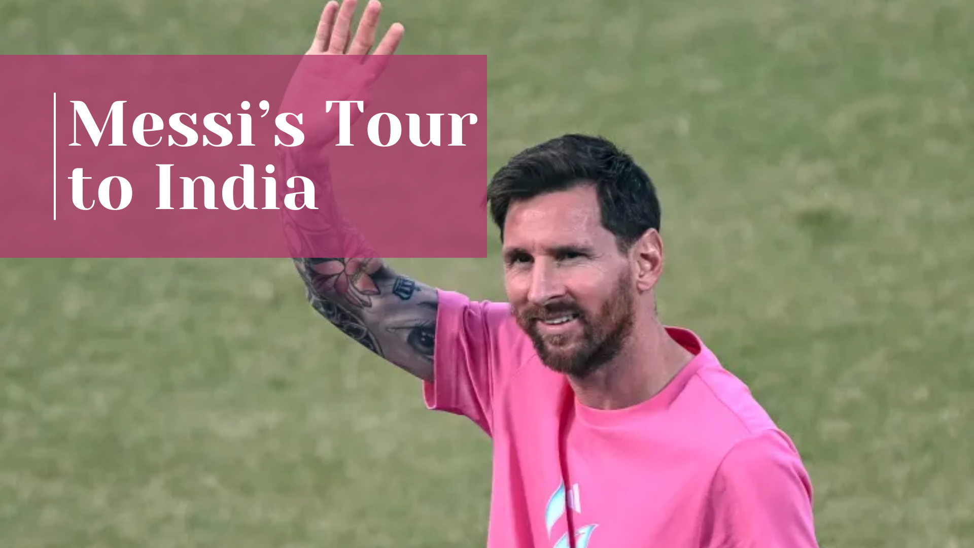 Messi's Tour to India