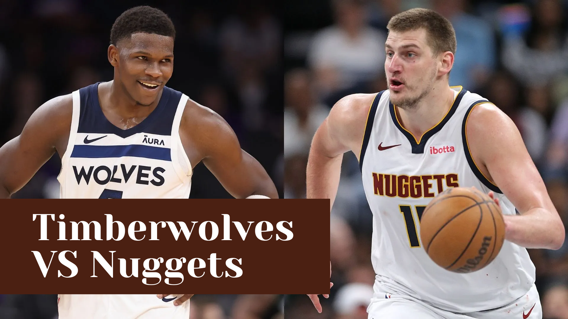 Timberwolves VS Nuggets