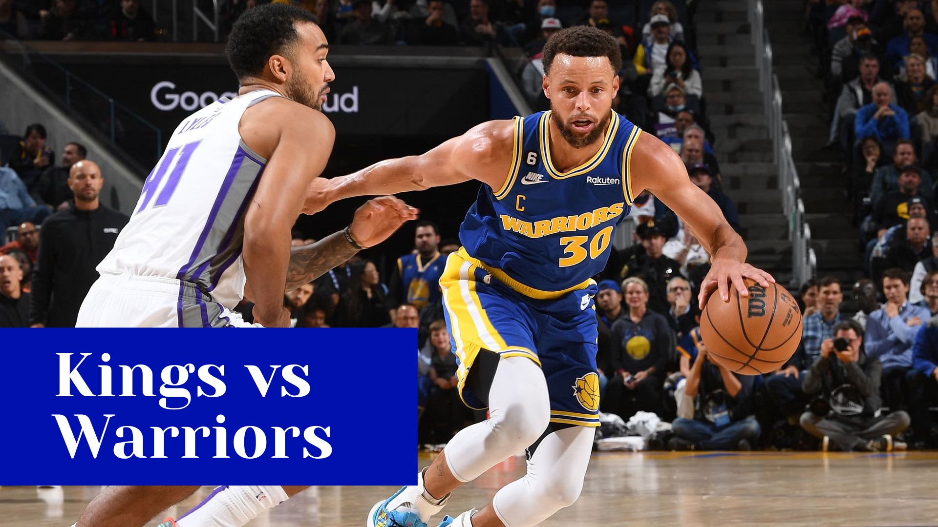 Kings vs Warriors