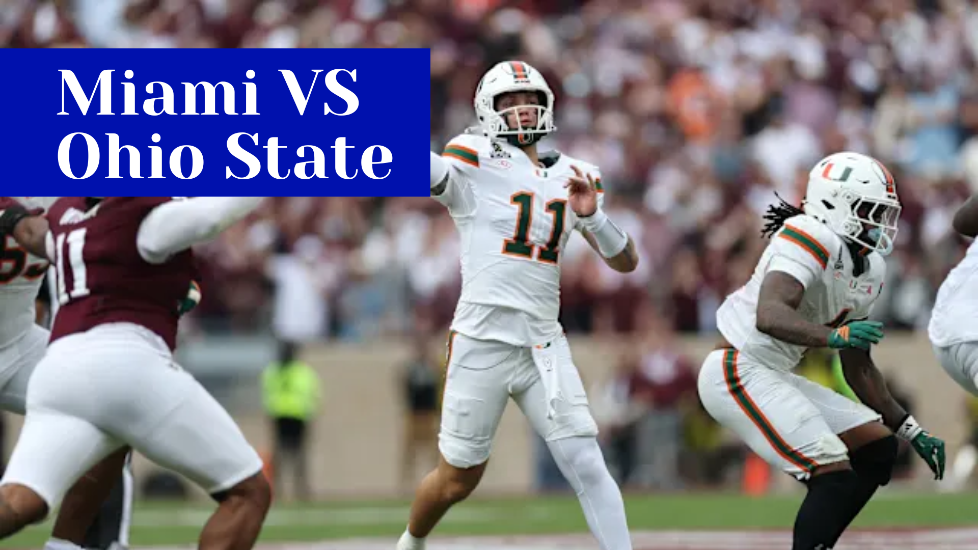 Miami VS Ohio State