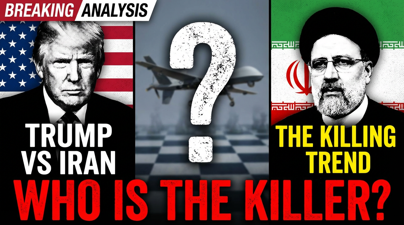 Trump, Iran, and the Question of “Who Is the Killer” in Modern Geopolitics