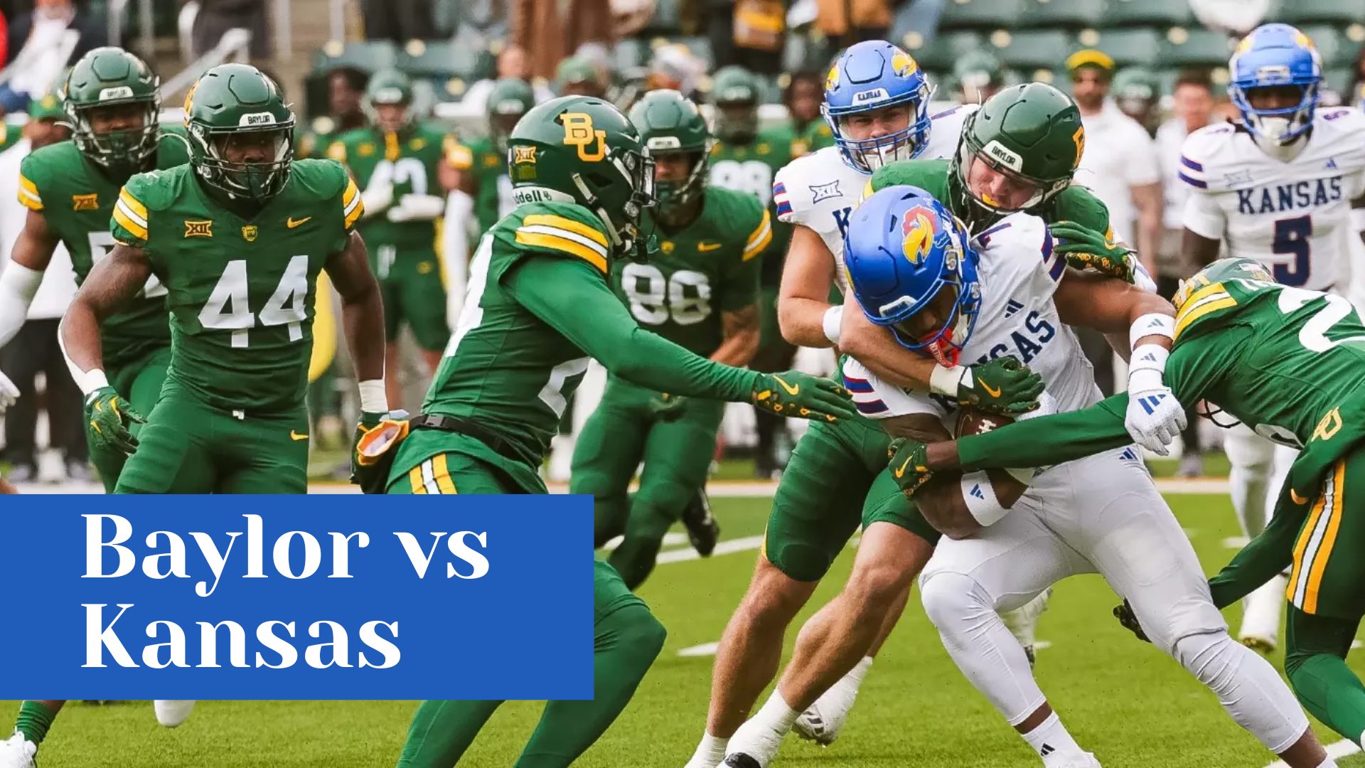 Baylor vs Kansas