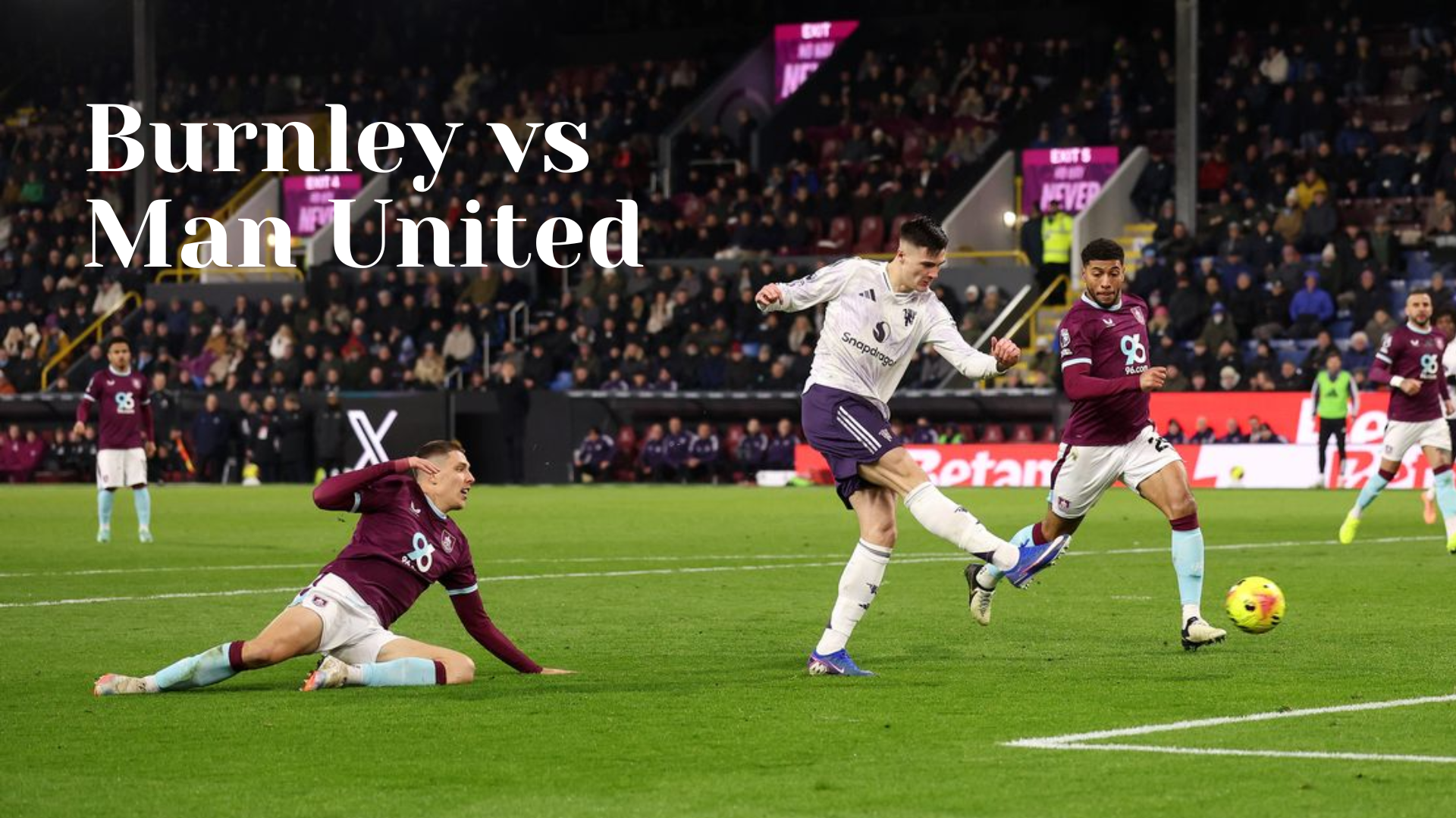 Burnley vs Man United
