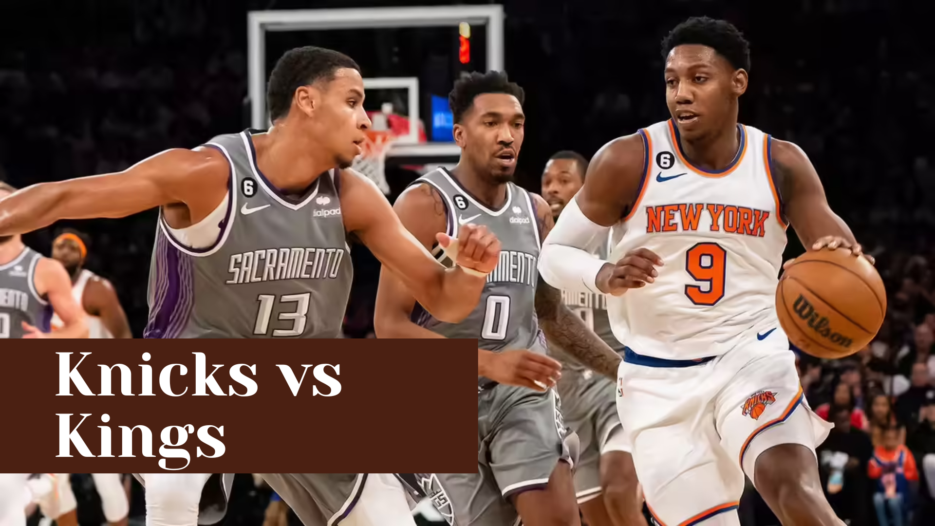 Knicks vs Kings