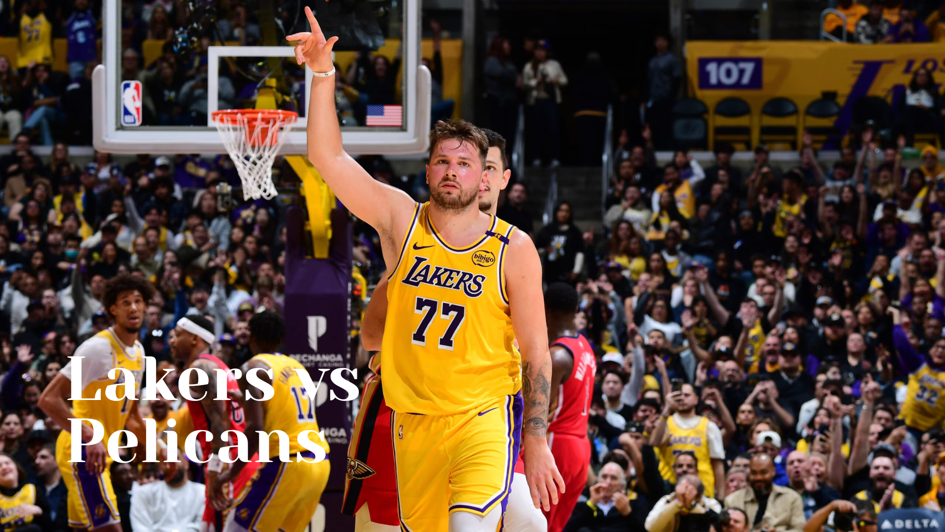 Lakers vs Pelicans